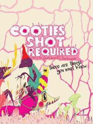 cover image of Cooties Shot Required